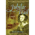 Jubilee Trail: Volume 3