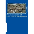 Fundamentals Of Emergency Management
