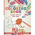 Coloring Book: English - Dutch I Learn Dutch for Kids I Creative Painting and Learning.