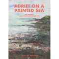 Adrift on a Painted Sea