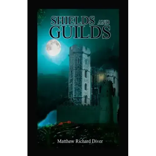 Shields and Guilds