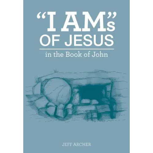 "I Am"s of Jesus