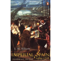 Imperial Spain 1469-1716