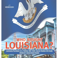 Who Bought Louisiana? Louisiana Purchase U.S. Politics 1801-1840 Social Studies 5th Grade Children's Government Books