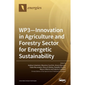 WP3 - Innovation in Agriculture and Forestry Sector for Energetic Sustainability