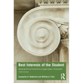 Best Interests of the Student: Applying Ethical Constructs to Legal Cases in Education