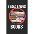 I Read Banned Books: Notebook, 120 pages, 5x8", dot grid