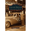 Chrysler Heritage: A Photographic History