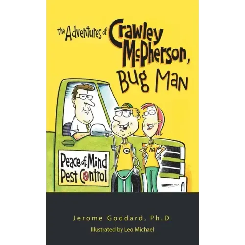 The Adventures of Crawley Mcpherson, Bug Man