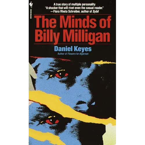 The Minds of Billy Milligan: A True Story of Multiple Personality