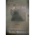 I'm Still Here