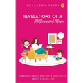 The Revelations of a millennial mom