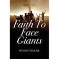 Faith to Face Giants