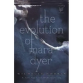 The Evolution of Mara Dyer