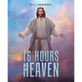 16 Hours in Heaven