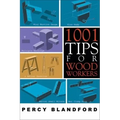 1001 Tips for Woodworkers