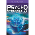Psycho-Cybernetics and Self-Fulfillment