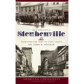 Remembering Steubenville: From Frontier Fort to Steel Valley