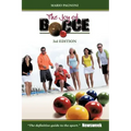 The Joy of Bocce: 3rd Edition