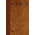 A Bachelor's Cupboard
