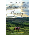 Bittersweet Tapestry: A Novel of Eighteenth Century Europe