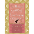 Two Hundred Years of Charleston Cooking