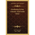 Gardening in San Antonio and South Texas