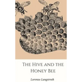 The Hive and the Honey-Bee