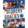 Scorers Versus Goalies