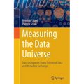 Measuring the Data Universe: Data Integration Using Statistical Data and Metadata Exchange