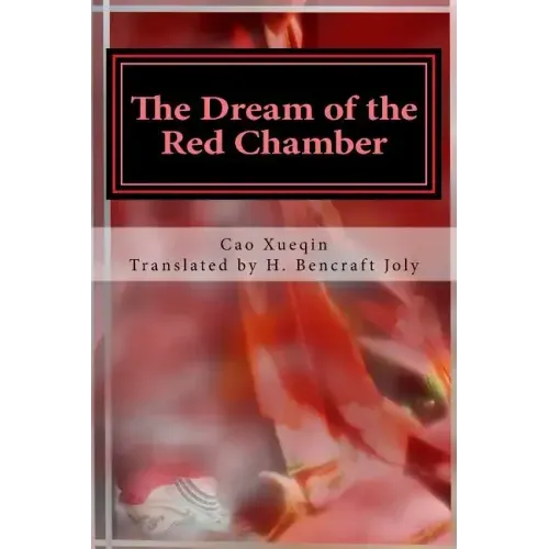Hung Lou Meng, Book I the Dream of the Red Chamber, a Chinese Novel in Two Book