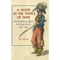 A Nook in the Temple of Fame: French Military Officers in Persian Service, 1807-1826