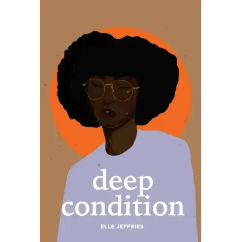 Deep Condition