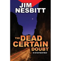 The Dead Certain Doubt: An Ed Earl Burch Novel