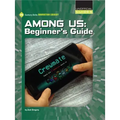Among Us: Beginner's Guide