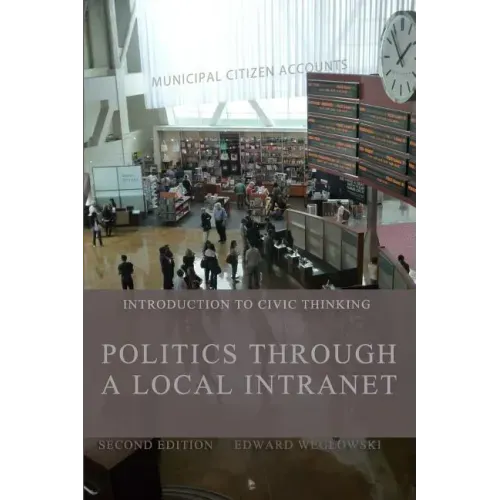 Politics Through a Local Intranet: Introduction to Civic Thinking