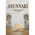 Anunnaki: The new and last hope of the Sumer Gods