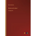 Woman and Labour: in large print