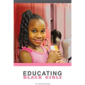 Educating Black Girls