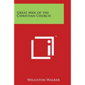 Great Men of the Christian Church
