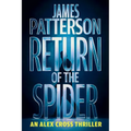 Return of the Spider: An Alex Cross Thriller