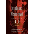 Foundations of Measurement Volume III: Representation, Axiomatization, and Invariance Volume 3