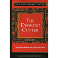 The Diamond Cutter 20th Anniversary Edition: The Buddha on Managing Your Business & Your Life