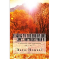 Singing To The End Of Life: Life's Outtakes - Year 5