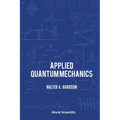 Applied Quantum Mechanics