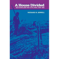 A House Divided: Sectionalism and Civil War, 1848-1865