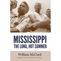 Mississippi: The Long, Hot Summer
