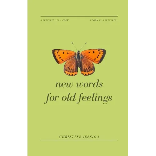 New Words For Old Feelings