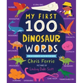 My First 100 Dinosaur Words