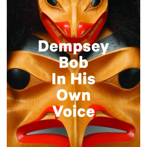 Dempsey Bob: In His Own Voice